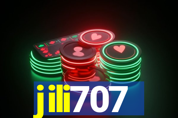 jili707