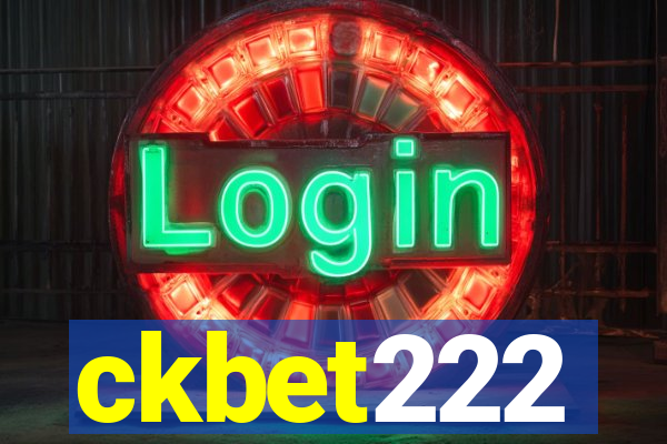 ckbet222