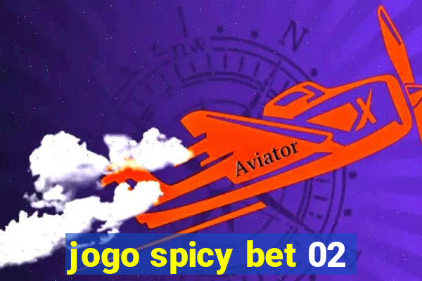 jogo spicy bet 02