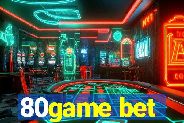 80game bet