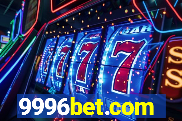 9996bet.com