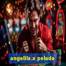 angelilx.x pelada