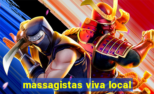 massagistas viva local