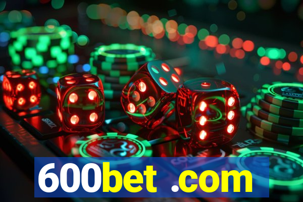 600bet .com