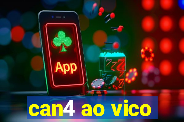 can4 ao vico