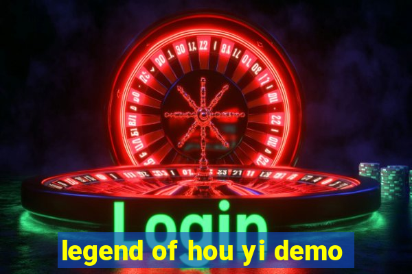 legend of hou yi demo