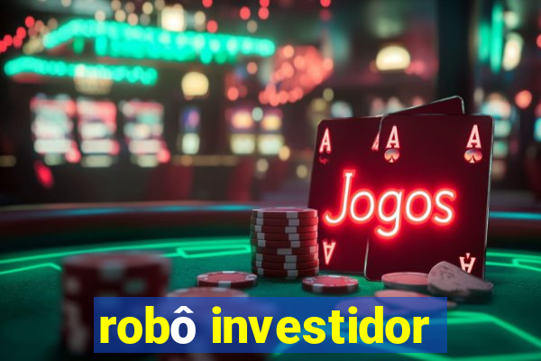 robô investidor