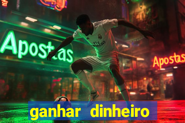 ganhar dinheiro jogando na internet