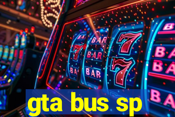 gta bus sp