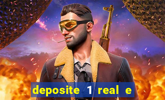 deposite 1 real e ganhe 20