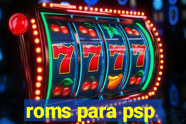 roms para psp