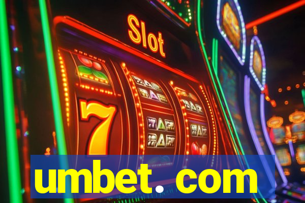 umbet. com