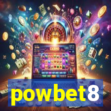 powbet8