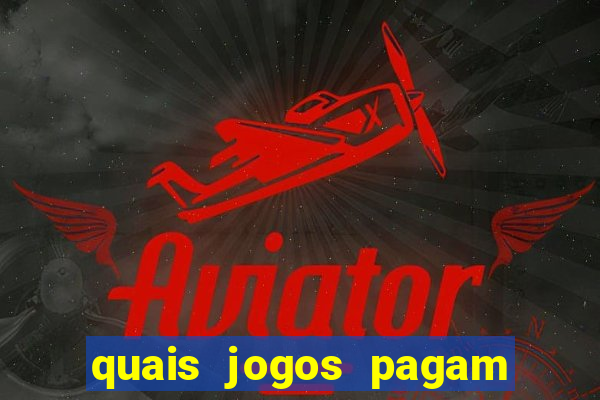 quais jogos pagam de verdade