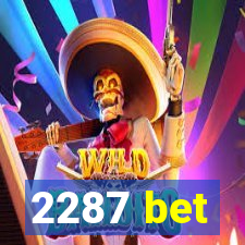 2287 bet