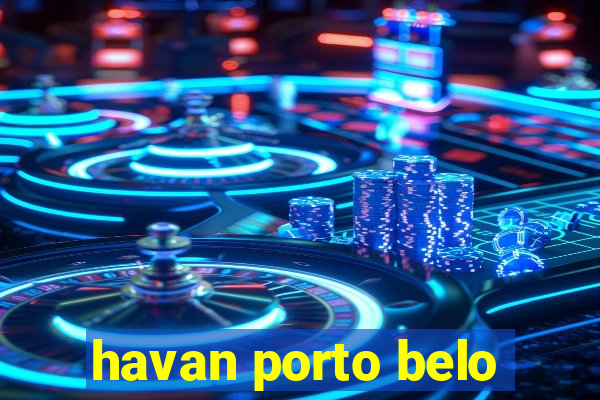 havan porto belo