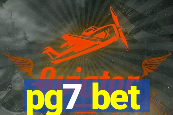 pg7 bet