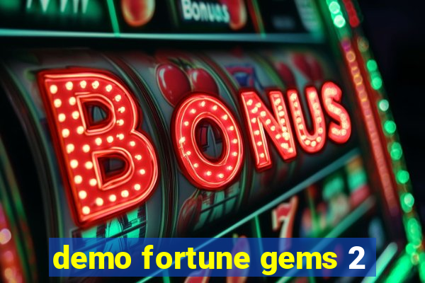 demo fortune gems 2