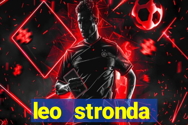 leo stronda terminou com greicy santos