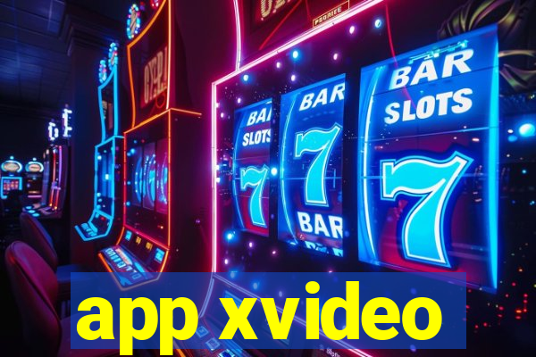 app xvideo