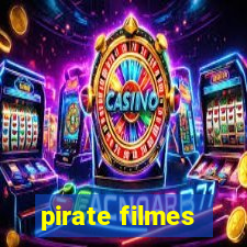 pirate filmes