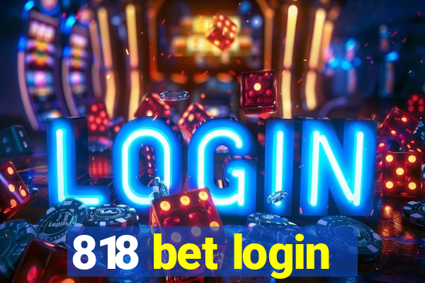 818 bet login