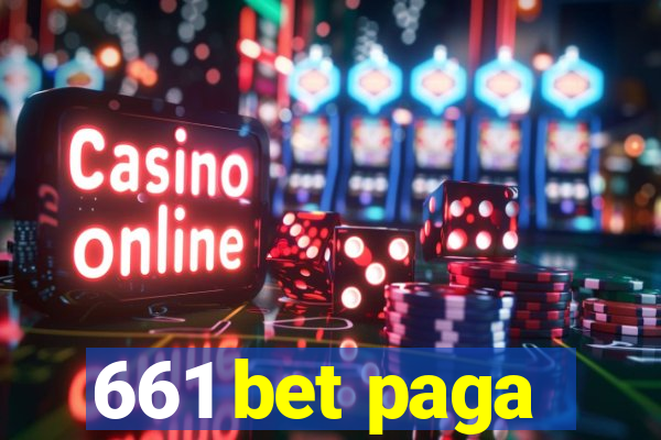 661 bet paga