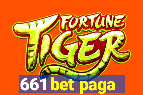 661 bet paga