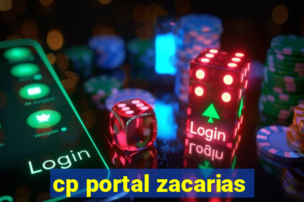 cp portal zacarias