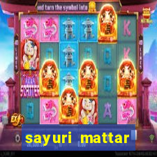 sayuri mattar social media