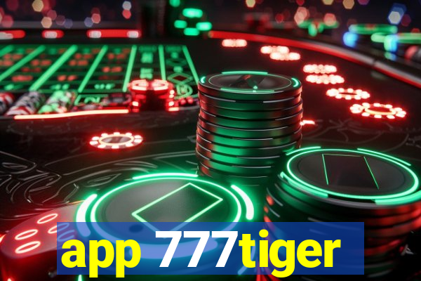 app 777tiger