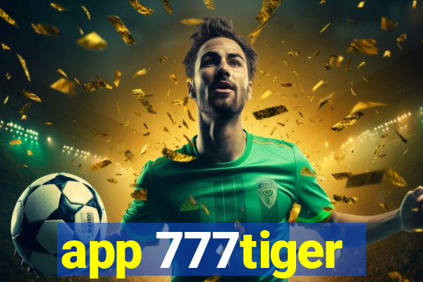 app 777tiger