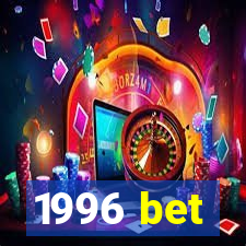 1996 bet