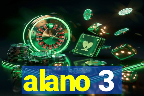 alano 3