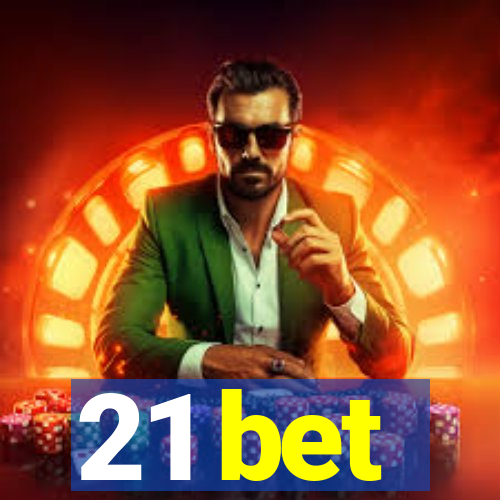 21 bet