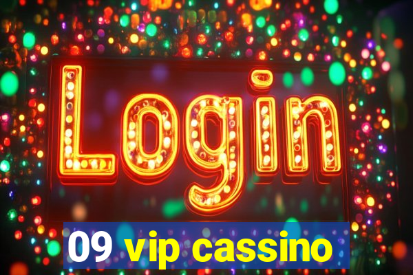 09 vip cassino