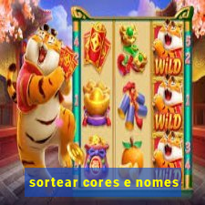 sortear cores e nomes