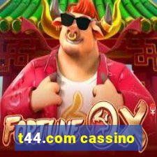 t44.com cassino