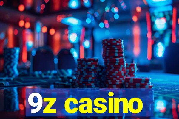 9z casino