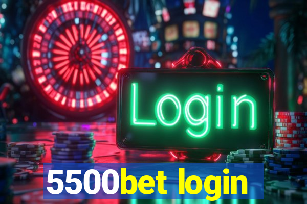 5500bet login