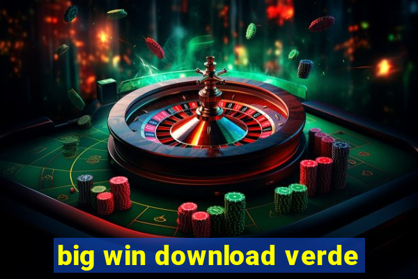 big win download verde