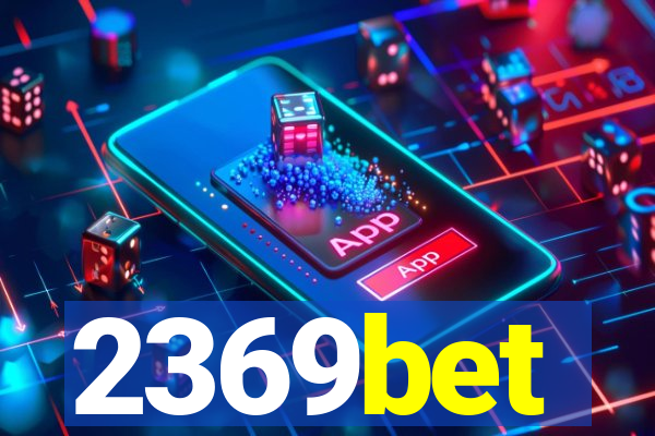 2369bet