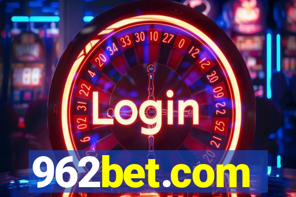 962bet.com