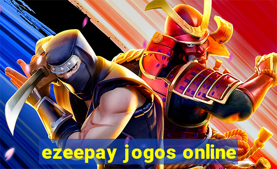 ezeepay jogos online