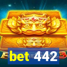 bet 442