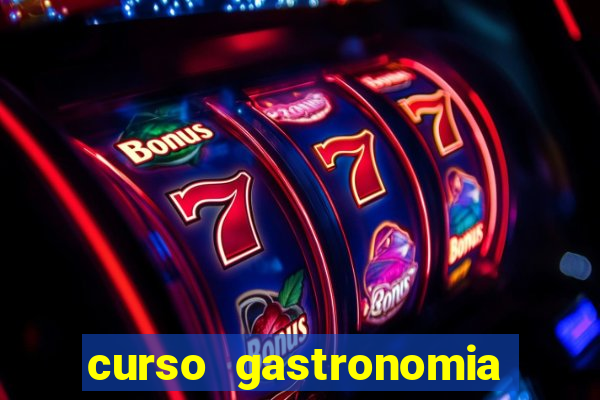 curso gastronomia porto alegre