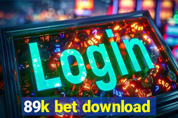 89k bet download