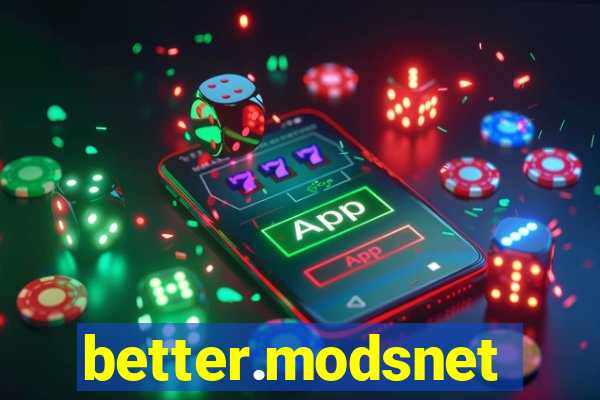 better.modsnet