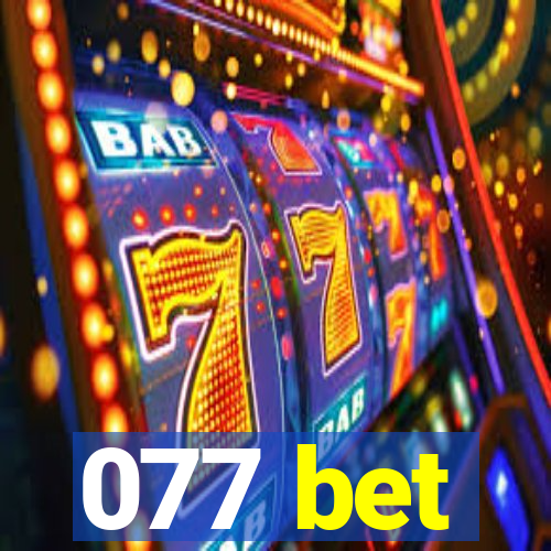 077 bet