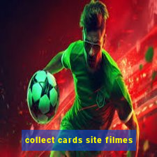 collect cards site filmes